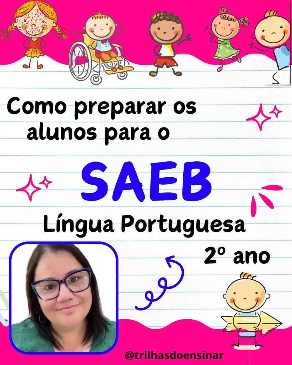 INTENSIVÃO DE REVISÃO – SAEB LÍNGUA PORTUGUESA 2° ANO – TRILHAS DO ENSINAR