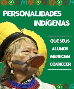 PERSONALIDADES INDÍGENAS - BIOGRAFIAS