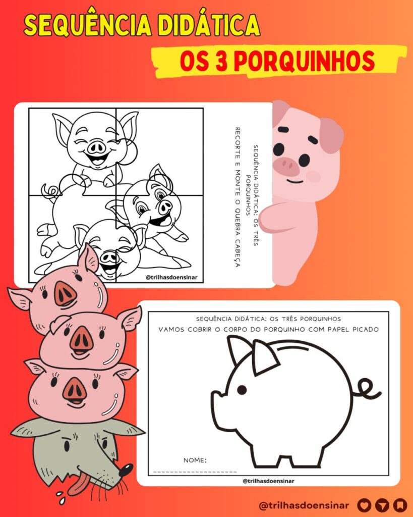 TRÊS PORQUINHOS – SEQUÊNCIA ATIVIDADES PARA EDUCAÇÃO INFANTIL – TRILHAS ...