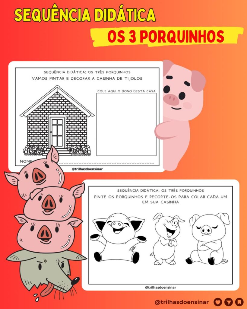 TRÊS PORQUINHOS – SEQUÊNCIA ATIVIDADES PARA EDUCAÇÃO INFANTIL – TRILHAS ...
