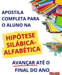 Apostila Completa – Hipótese Silábica-Alfabética