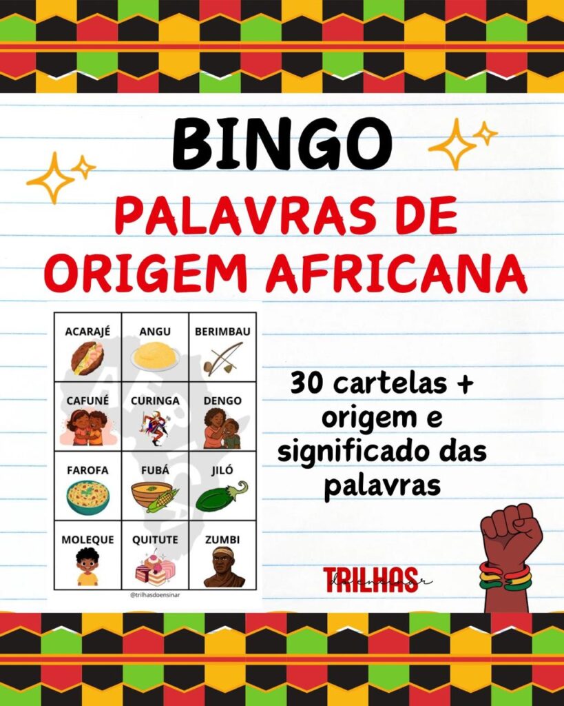 BINGO – PALAVRAS DE ORIGEM AFRICANA – TRILHAS DO ENSINAR