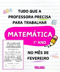 PLANO DE ATIVIDADES –MATEMÁTICA - 1º ANO | FEVEREIRO