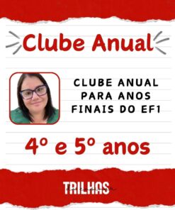 Clube de Assinatura Anual 2026 - 4º e 5º anos