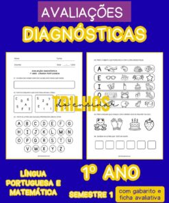 KIT AVALIAÇÕES DIAGNÓSTICAS LÍNGUA PORTUGUESA E MATEMÁTICA – 1º ANO - 1º SEMESTRE 2026