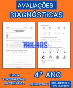 KIT AVALIAÇÕES DIAGNÓSTICAS LÍNGUA PORTUGUESA E MATEMÁTICA – 4º ANO - 1º SEMESTRE 2026