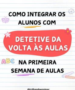 DETETIVE DA VOLTA ÀS AULAS