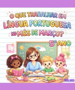 PLANO DE ATIVIDADES – 5º ANO LÍNGUA PORTUGUESA | MARÇO