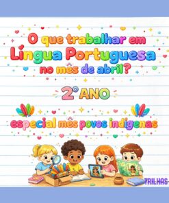 ATIVIDADES DE LÍNGUA PORTUGUESA – 2º ANO | ABRIL