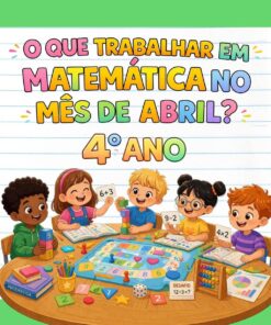 PLANO DE ATIVIDADES DE MATEMÁTICA – 4º ANO | ABRIL