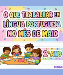PLANO DE ATIVIDADES DE LÍNGUA PORTUGUESA – 2º ANO | MAIO