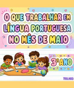 ATIVIDADES DE LÍNGUA PORTUGUESA – 3º ANO | MAIO