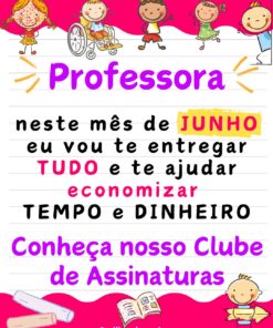 CLUBE DE ASSINATURAS – JUNHO