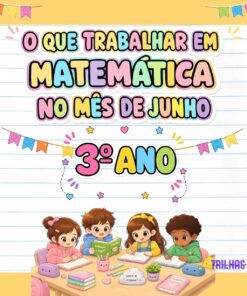PLANO DE ATIVIDADES – MATEMÁTICA | 3º ANO | JUNHO
