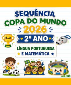 SEQUÊNCIA COPA DO MUNDO 2026 | 2º ANO | LÍNGUA PORTUGUESA E MATEMÁTICA