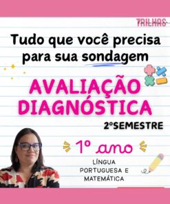 AVALIAÇÃO DIAGNÓSTICA | 2º SEMESTRE – 1º ANO