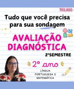 AVALIAÇÃO DIAGNÓSTICA | 2º SEMESTRE – 2º ANO