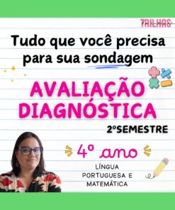 AVALIAÇÃO DIAGNÓSTICA | 2º SEMESTRE – 4º ANO