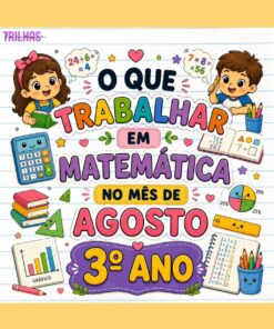 PLANO DE ATIVIDADES | MATEMÁTICA | AGOSTO | 3° ANO