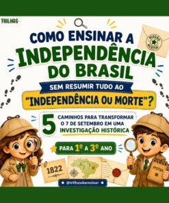 DETETIVES DA INDEPENDÊNCIA - CICLO I