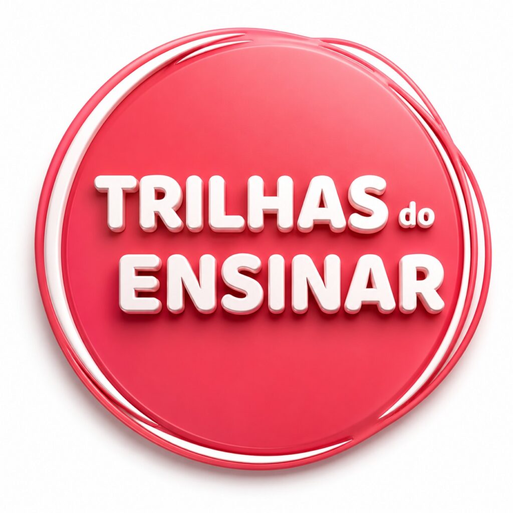 TRILHAS DO ENSINAR