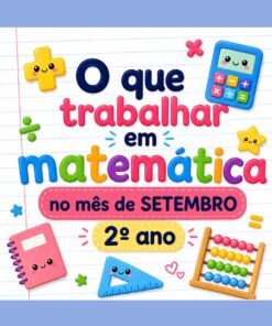 PLANO DE ATIVIDADES DE MATEMÁTICA – SETEMBRO | 2º ANO