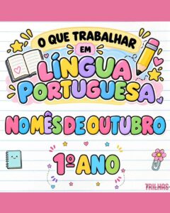 PLANO DE ATIVIDADES DE LÍNGUA PORTUGUESA – 1º ANO | OUTUBRO