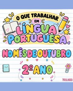 PLANO DE ATIVIDADES DE LÍNGUA PORTUGUESA – 2º ANO | OUTUBRO