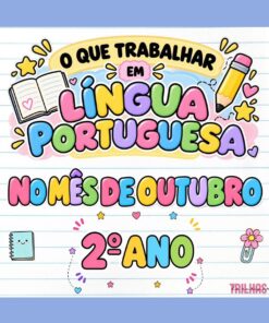 PLANO DE ATIVIDADES DE LÍNGUA PORTUGUESA – 2º ANO | OUTUBRO