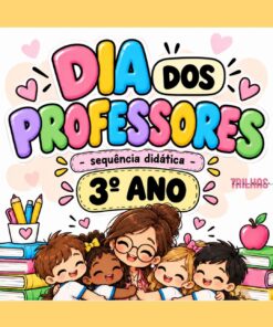 SEQUÊNCIA DIDÁTICA – DIA DOS PROFESSORES | 3º ANO