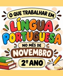 PLANO DE ATIVIDADES DE LÍNGUA PORTUGUESA – 2º ANO | NOVEMBRO