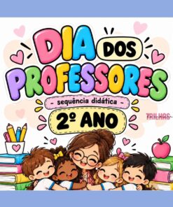 SEQUÊNCIA DIDÁTICA – DIA DOS PROFESSORES | 2º ANO