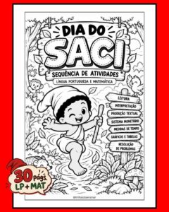 SEQUÊNCIA DE ATIVIDADES – DIA DO SACI